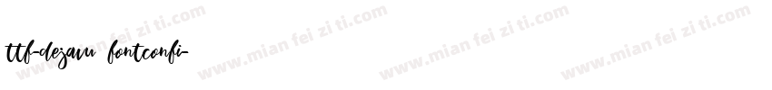 ttf-dejavu fontconfi字体转换